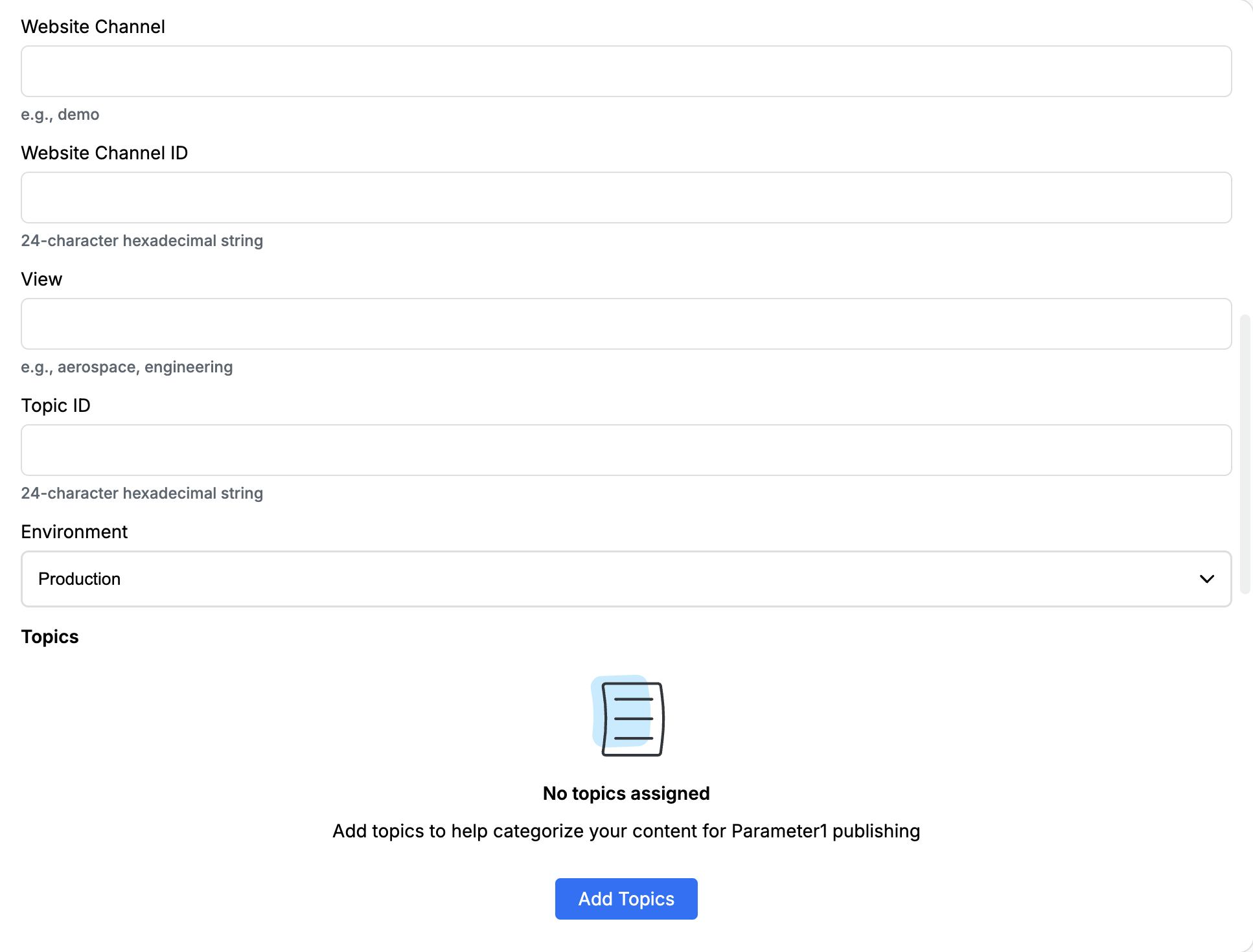 Parameter1 Website Channel, Website Channel ID, View, Topic ID, and Environment set to Production